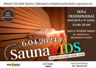 Sauna KIDS - edycja kwietniowa